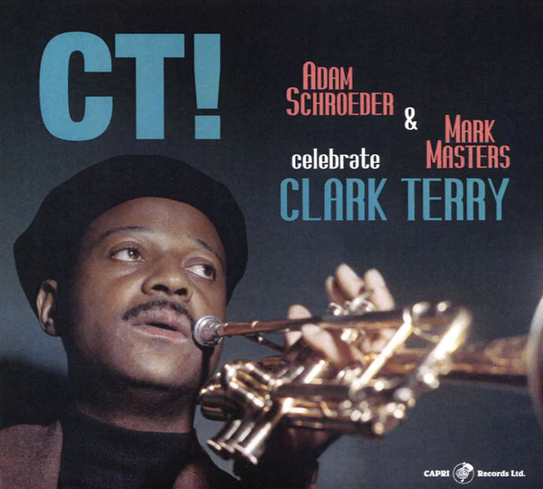 Adam Schroeder & Mark Masters  - CT! (CD)