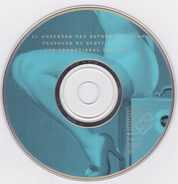 Al Anderson  - Pay Before You Pump (CD) - Image 3