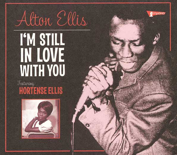 Alton Ellis Featuring Hortense Ellis - I'm Still In Love With You (CD)