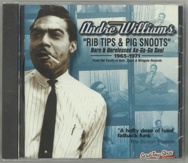 Andre Williams  - Rib Tips & Pig Snoots (CD)