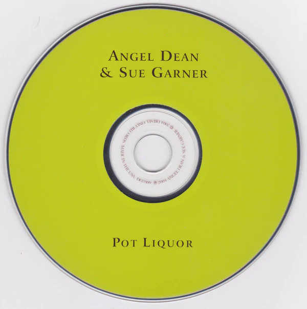 Angel Dean & Sue Garner - Pot Liquor (CD) - Image 3