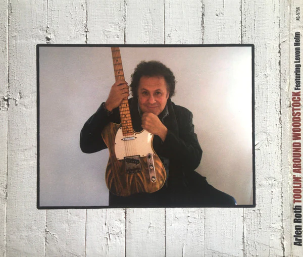 Arlen Roth - Toolin' Around Woodstock (CD) - Image 3