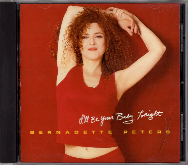Bernadette Peters - I'll Be Your Baby Tonight (CD) - Image 2