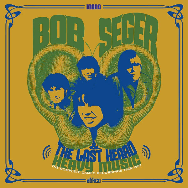 Bob Seger And The Last Heard - Heavy Music: The Complete Cameo Recordings 1966-1967 (CD)