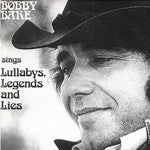 Bobby Bare - Sings Lullabys, Legends And Lies (And More) (CD)