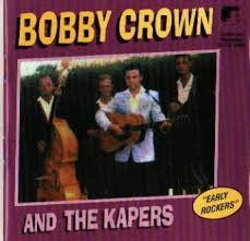 Bobby Crown & The Kapers - Early Rockers (CD) - Image 3