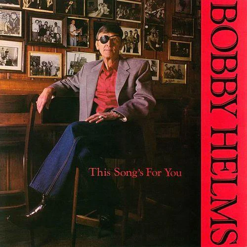 Bobby Helms - This Song's For You (CD) - Image 3