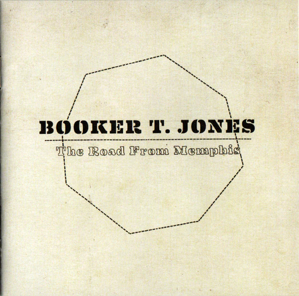 Booker T. Jones - The Road From Memphis (CD) - Image 4