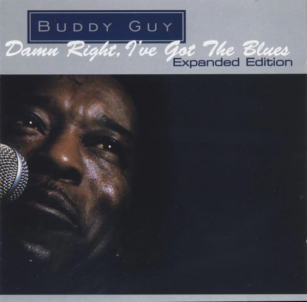 Buddy Guy - Damn Right, I've Got The Blues (CD)