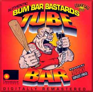 Bum Bar Bastards - Tube Bar (CD)