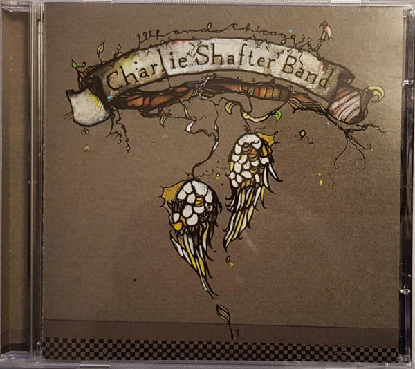 Charlie Shafter Band - 17th & Chicago (CD) - Image 2