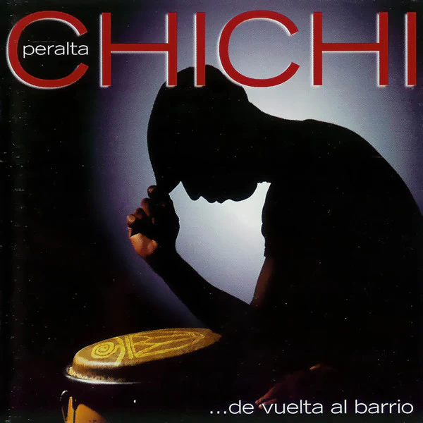 Chichi Peralta - ...De Vuelta Al Barrio (CD) - Image 2