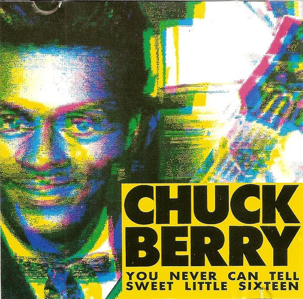 Chuck Berry - You Never Can Tell / Sweet Little Sixteen (CD)