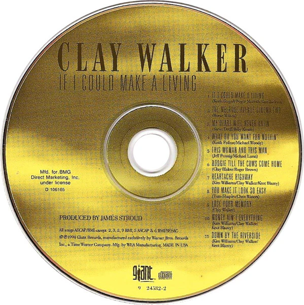 Clay Walker - If I Could Make A Living (CD) - Image 5