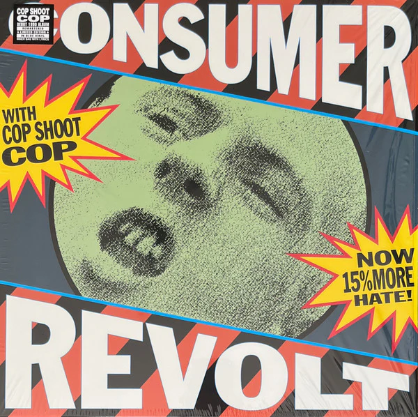 Cop Shoot Cop - Consumer Revolt (Vinyl)