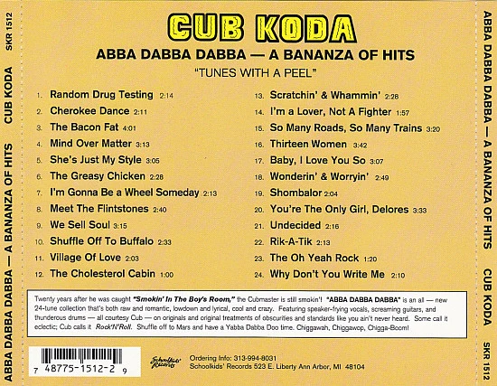 Cub Koda - Abba Dabba Dabba : A Bananza Of Hits (CD) - Image 3