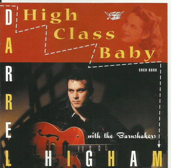 Darrel Higham With The Barnshakers - High Class Baby (CD)