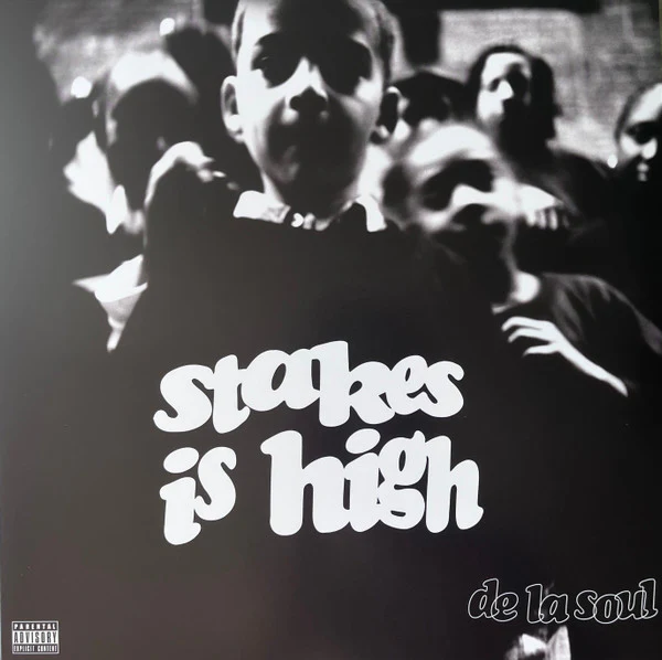 De La Soul - Stakes Is High (Vinyl)
