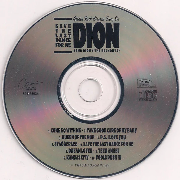 Dion And Dion & The Belmonts - Save The Last Dance For Me: Golden Rock Classics Sung By Dion (And Dion & The Belmonts) (CD) - Image 3