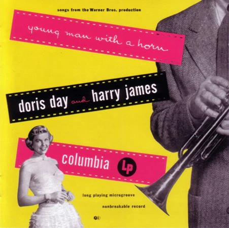 Doris Day And Harry James  - Young Man With A Horn (Songs From The Warner Bros. Production) (CD) - Image 2
