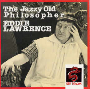 Eddie Lawrence - The Jazzy Old Philosopher (CD)
