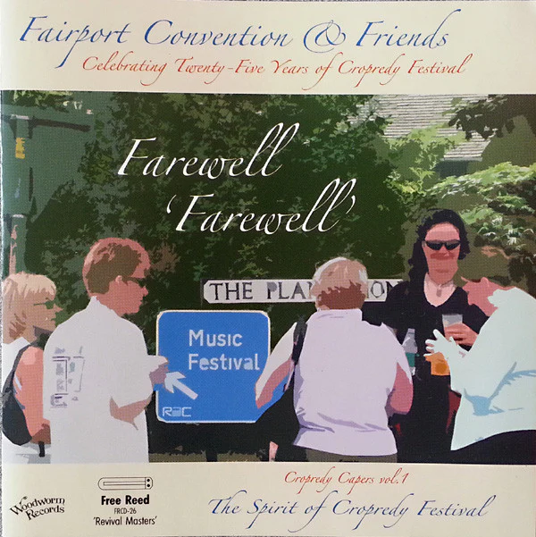 Fairport Convention - Cropredy Capers (Twenty Five Years of Fairport Convention And Friends At Cropredy Festival) (CD) - Image 4