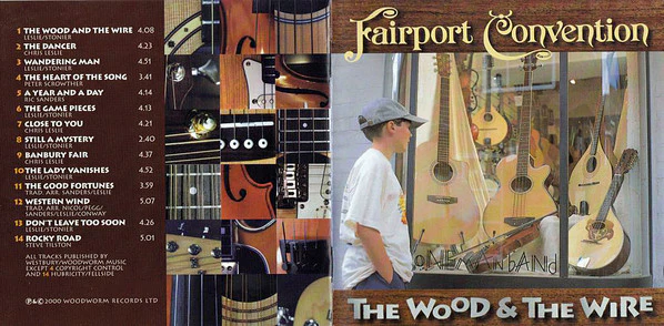 Fairport Convention - The Wood And The Wire (CD) - Image 5