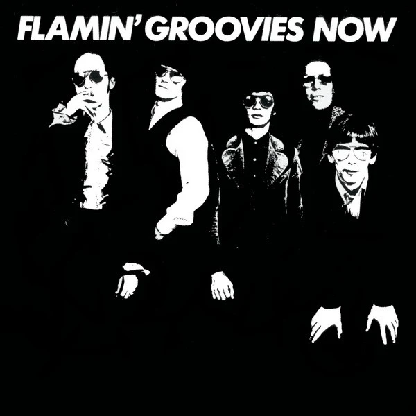 The Flamin' Groovies - Now (CD) - Image 2