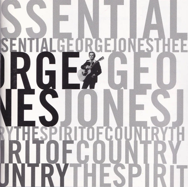George Jones  - The Essential George Jones: The Spirit Of Country (CD) - Image 5