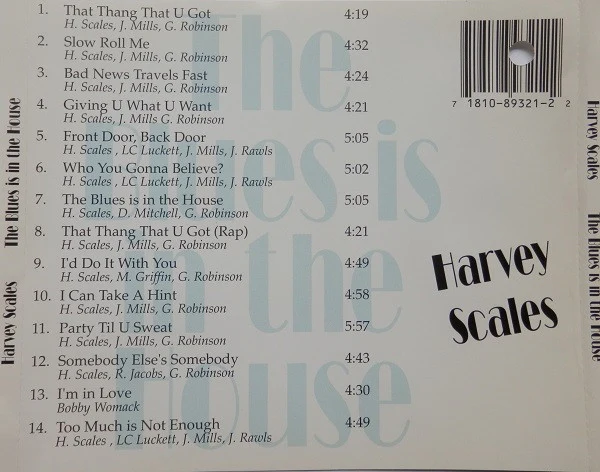 Harvey Scales - The Blues Is In The House (CD) - Image 2