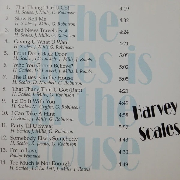 Harvey Scales - The Blues Is In The House (CD) - Image 4