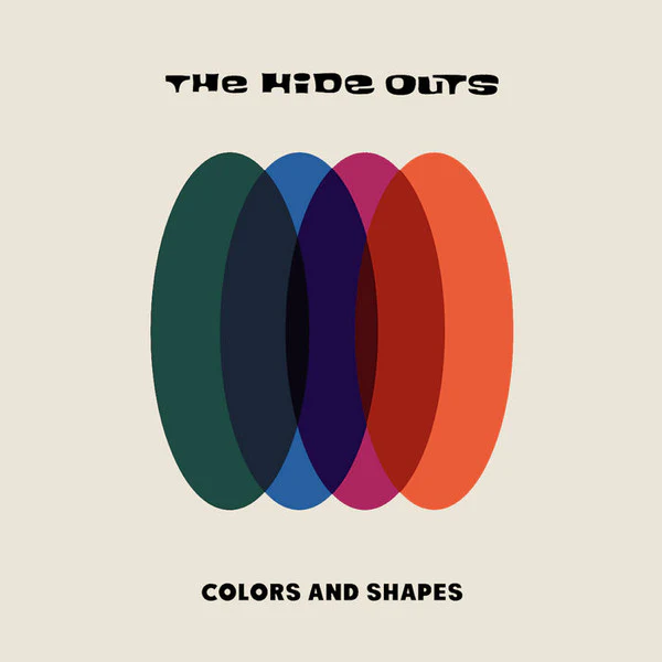 The Hide Outs - Colors And Shapes (Vinyl)