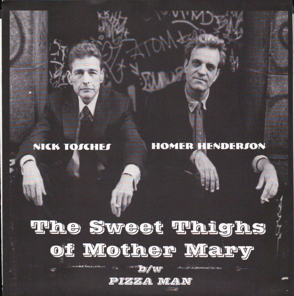 Homer / Tosches Henderson - The Sweet Thighs Of Mother Mary / Pizza Man