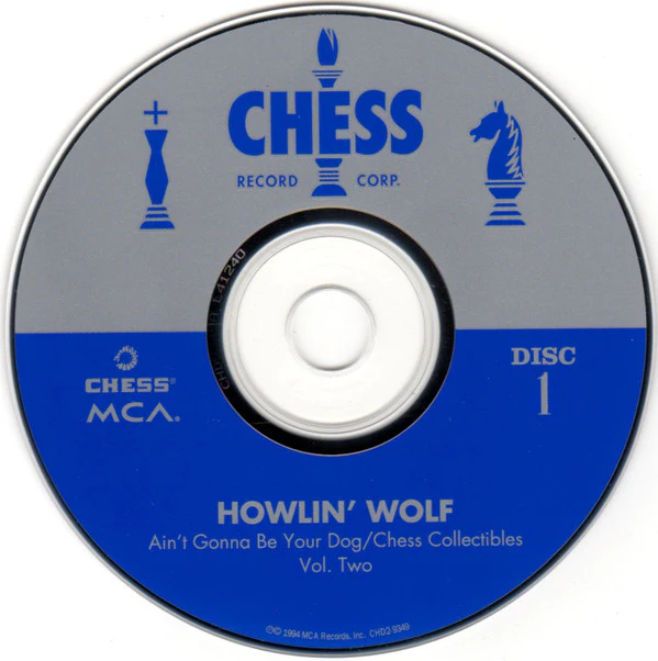 Howlin' Wolf - Ain't Gonna Be Your Dog (CD) - Image 4
