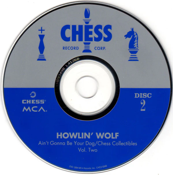 Howlin' Wolf - Ain't Gonna Be Your Dog (CD) - Image 5