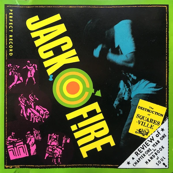 Jack O'Fire - The Destruction Of Squaresville (CD)