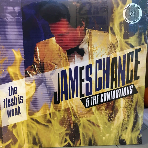 James Chance & The Contortions - The Flesh Is Weak (Vinyl) - Image 2
