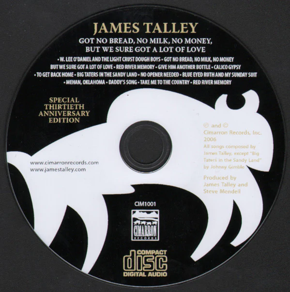 James Talley - Got No Bread, No Milk, No Money, But We Sure Got A Lot Of Love (CD) - Image 3