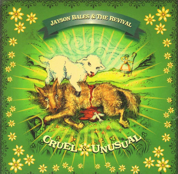 Jayson Bales & The Revival - Cruel And Unusual (CD)