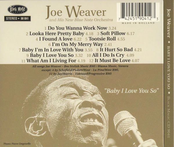 Joe Weaver And His New Blue Note Orchestra Featuring Johnnie Bassett - Baby I Love You So (CD) - Image 3