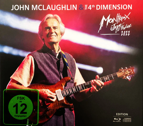 John McLaughlin & The 4th Dimension* - Montreux Jazz Festival 2022 (CD)