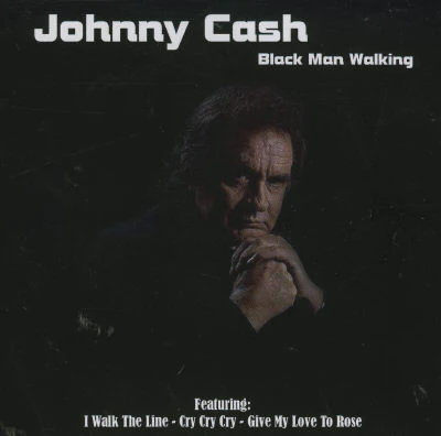 Johnny Cash - Black Man Walking (CD)