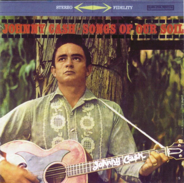 Johnny Cash - The Fabulous Johnny Cash / Songs Of Our Soil (CD) - Image 3