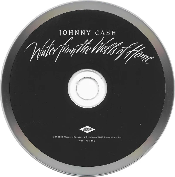 Johnny Cash - Water From The Wells Of Home (CD) - Image 3