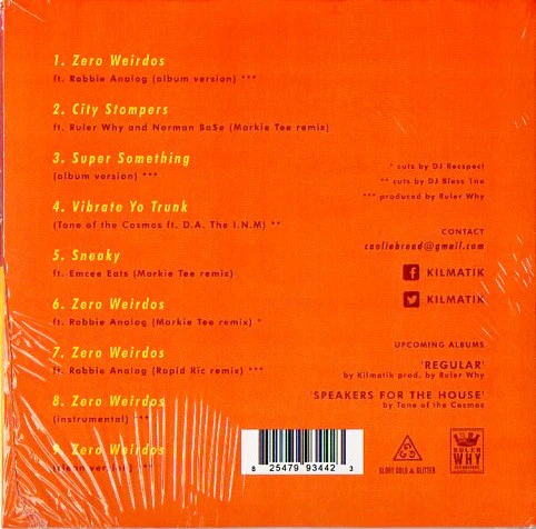Kilmatik, Kool Keith As Robbie Analog - Zero Weirdos (CD) - Image 2