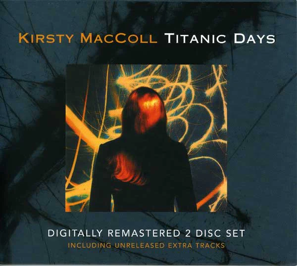 Kirsty MacColl - Titanic Days (CD)