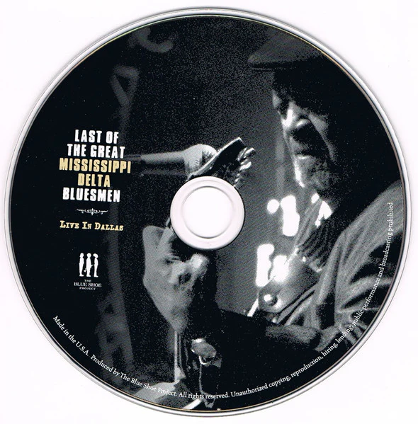 Last Of The Great Mississippi Delta Bluesmen - Live In Dallas (CD) - Image 3