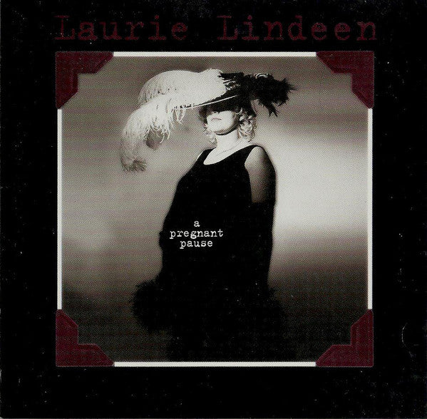 Laurie Lindeen - A Pregnant Pause (CD)