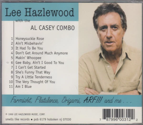 Lee Hazlewood & Al Casey Combo - Farmisht, Flatulence, Origami, ARF!!! And Me... (CD) - Image 3