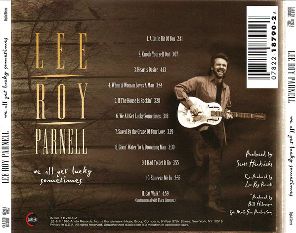 Lee Roy Parnell - We All Get Lucky Sometimes (CD) - Image 2